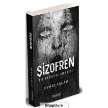 Şizofren - Deniz Aslan