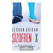 Şizofren - X - Serhan Arıkan