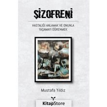 Şizofreni - Mustafa Yıldız
