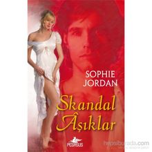 Skandal Aşıklar - Sophie Jordan