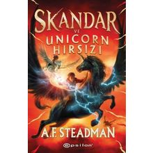 Skandar ve Unicorn Hırsızı - A. F. Steadman