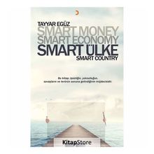 Smart Money Smart Economy Smart Ülke -Tayyar Egüz