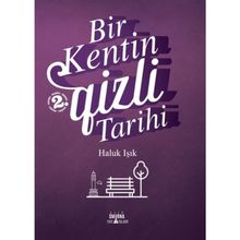 Smirna Yayınları Bir Kentin Gizli Tarihi