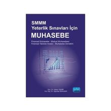 SMMM Yeterlik Sınavları İçin Muhasebe - Oğuzhan Bahadır Yrd. Doç. dr. Volkan Demir