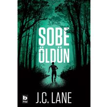 Sobe Öldün - J. C. Lane
