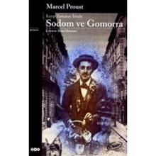 SODOM VE GOMORRA KAYIP ZAMANIN İZİNDE - MARCEL PROUST