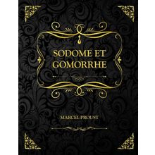 Sodome Et Gomorrhe - Marcel Proust