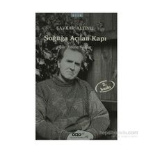 SOĞUĞA AÇILAN KAPI - ŞAVKAR ALTINEL