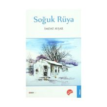 Soğuk Rüya - İmdat Avşar