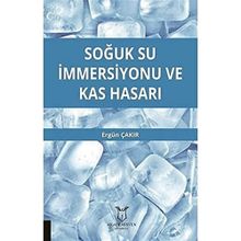 Soğuk Su İmmersiyonu ve Kas Hasarı Ergün Çakır