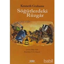 SÖĞÜTLERDEKİ RÜZGÂR - KENNETH GRAHAME