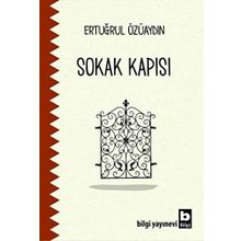 Sokak Kapısı - Ertuğrul Özüaydın