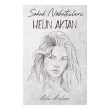 Sokak Nöbetçileri Helin Aktan İndigo Kitap