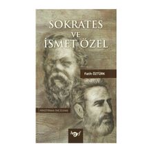 Sokrates ve İsmet Özel - Fatih Öztürk