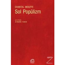 Sol Popülizm - Chantal Mouffe