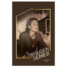 Solgun Seher - Sevgi Sarıtaç Yılmaz
