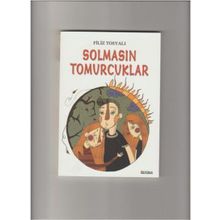 Solmasın Tomurcuklar - Filiz Tosyalı