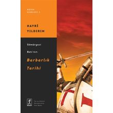 SÖMÜRGECI BATININ BARBARLIK TARIHI - HAYRI YILDIRIM