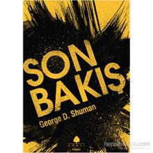 Son Bakış - George D. Shuman