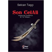 Son CelAli - Selcan Taşçı