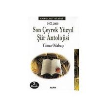 SON ÇEYREK YÜZYIL ŞİİR ANTOLOJISI - YILMAZ ODABAŞI
