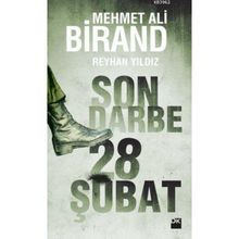 SON DARBE 28 ŞUBAT - MEHMET ALI BIRAND (ISBN:8696602023695)