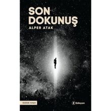Son Dokunuş Alper Atak - Edisyon Kitap