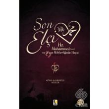 Son Elçi - Günay Bayburtlu Kesler