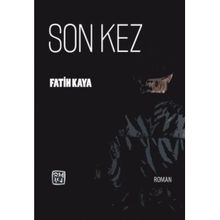 Son Kez - Fatih Kaya - Kutlu Yayınevi
