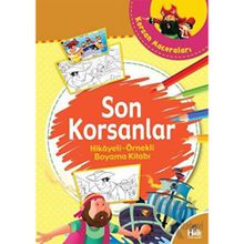 Son Korsanlar - Hikayeli Örnekli Boyama Kitabı - Halk Kitabevi