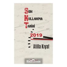 Son Kullanma Tarihi 2019 - Atilla Kıyat