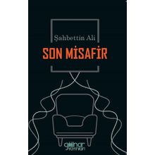 Son Misafir - Şahbettin Ali
