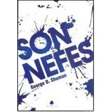 SON NEFES - GEORGE D. SHUMAN