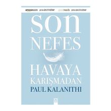 Son Nefes Havaya Karışmadan - Paul Kalanithi