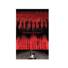 Son Oyun - T. Michael Martin