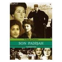 SON PADİŞAH VAHIDEDDIN - YILMAZ ÇETİNER (ISBN:9789753316903)