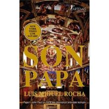 SON PAPA PAPA I. JOHN PAUL´ÜN 1978´TEKI ÖLÜMÜNÜN ARDINDAKİ KOMPLO - LUIS MIGUEL ROCHA
