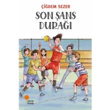 Son Şans Durağı - Çiğdem Sezer