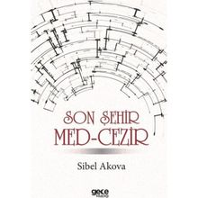 Son Şehir Med-Cezir - Sibel Akova