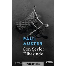 Son Şeyler Ülkesinde - Paul Auster