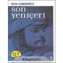 Son Yeniçeri Midi Boy - Reha Çamuroğlu