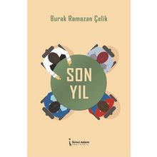 Son Yıl - Burak Ramazan Çelik