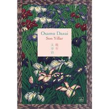 Son Yıllar Osamu Dazai İthaki Yayınları