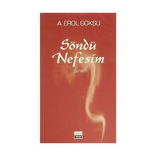 SÖNDÜ NEFESIM - A. EROL GÖKSU