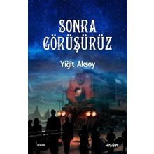 SONRA GÖRÜŞÜRÜZ! - LAUREN MYRACLE