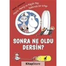 Sonra Ne Oldu Dersin? - Tove Jannson