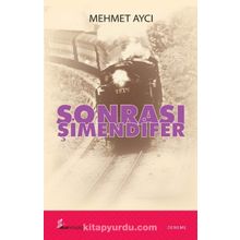 SONRASI ŞİMENDİFER - MEHMET AYCI