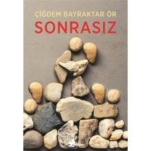 Sonrasız - Bayraktar Ör