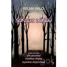 Sonsuz Döngü - Belma Balcı