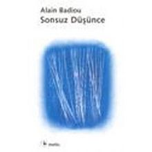 SONSUZ DÜŞÜNCE - ALAIN BADIOU